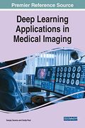 Deep Learning Applications in Medical Imaging (en Inglés)