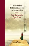 La Sociedad de los Soñadores Involuntarios