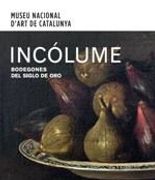 Incolume. Bodegones del Siglo de oro (Cast)