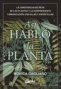 Asi Hablo la Planta (in Spanish)