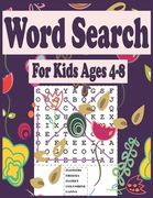 Word Search for Kids Ages 4-8: 102 Word Search Puzzles, and hundreds of hidden words you need to find, practice spelling, learn vocabulary, improve r