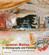 Jaroslav Malina in Scenography and Painting (en Inglés)