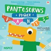 Pantosorws a Phwer y Pants 