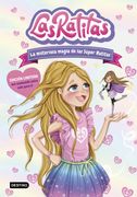 Las Ratitas 3. La Misteriosa Magia de las Super Ratitas