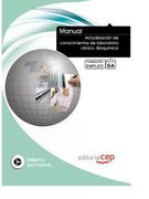 Manual Actualización de conocimientos de laboratorio clínico. Bioquímica. Formación para el empleo (Formacion Empleo Sectorial)