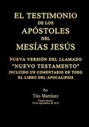 El Testimonio de los Apóstoles del Mesías Jesús