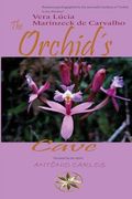 The Orchid´S Cave (en Inglés)