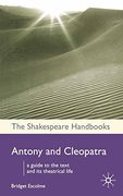 Antony and Cleopatra (Shakespeare Handbooks)