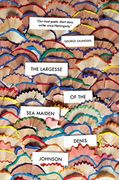 The Largesse of the sea Maiden 