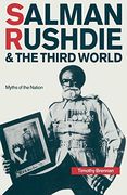 Salman Rushdie and the Third World: Myths of the Nation (en Inglés)