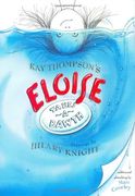 kay thompson´s eloise takes a bawth (en Inglés)