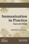 IMMUNIZATION IN PRACTICE Facts & FAQs (en Inglés)