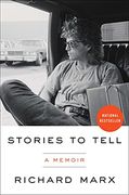 Stories to Tell: A Memoir (en Inglés)