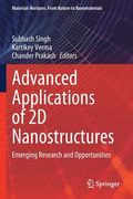 Advanced Applications of 2D Nanostructures: Emerging Research and Opportunities (en Inglés)
