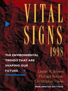 vital signs 1998: the environmental trends that are shaping our future