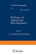 Biology of Aging and Development (en Inglés)