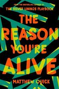 The Reason You're Alive (en Inglés)