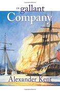 in gallant company,the richard bolitho novels (en Inglés)