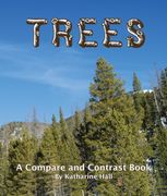 Trees: A Compare and Contrast Book (en Inglés)