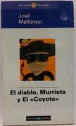 El Diablo, Murrieta y "el Coyote"