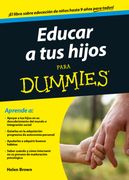 Educar a tus hijos para Dummies