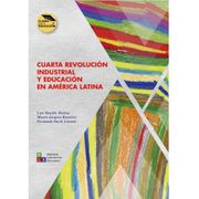 Cuarta Revolución Industrial y educación en América Latina