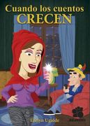 Cuando los Cuentos Crecen