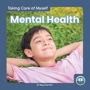 Mental Health (Taking Care of Myself) (en Inglés)