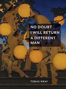 No Doubt i Will Return a Different man (en Inglés)
