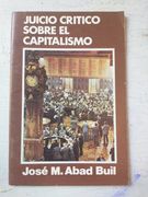 juicio crítico sobre el capitalismo (in Spanish)