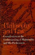 Philosophy and Law: Contributions to the Understanding of Maimonides and his Predecessors (Suny Series in the Jewish Writings of leo Strauss) (en Inglés)