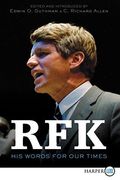 Rfk: His Words For Our Times (en Inglés)