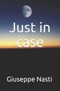 Just in Case (en Inglés)