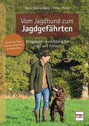Vom Jagdhund zum Jagdgefährten (en Alemán)
