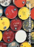 Christo and Jeanne-Claude: Barrels (en Inglés)