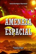 Amenaza Espacial (in Spanish)