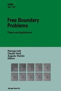 Free Boundary Problems: Theory and Applications (en Inglés)