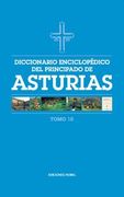 Diccionario enciclop�dico del Principado de Asturias (Tomo 10)