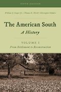 The American South: A History (en Inglés)