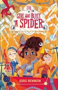The Girl Who Built a Spider (en Inglés)