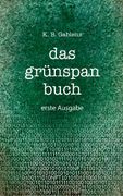 Das Grünspan Buch (en Alemán)