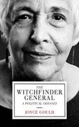 The Witchfinder General: A Political Odyssey