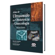 Atlas de Ultrasonido en Obstetricia y Ginecología. 2ª Edición (in Spanish)