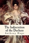 The Indiscretion of the Duchess 