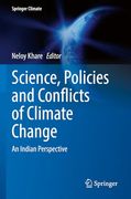 Science, Policies and Conflicts of Climate Change: An Indian Perspective (en Inglés)