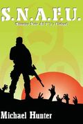 S.N.A.F.U. (Situation Nuts All F**k'n Undead) (en Inglés)