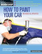 how to paint your car: revised & updated (en Inglés)