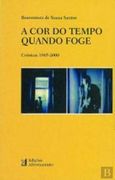 A cor do Tempo Quando Foge (en Portugués)
