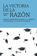 LA VICTORIA DE LA RAZON (en Castellano)