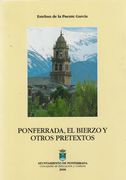 Ponferrada, el Bierzo y Otros Pretextos